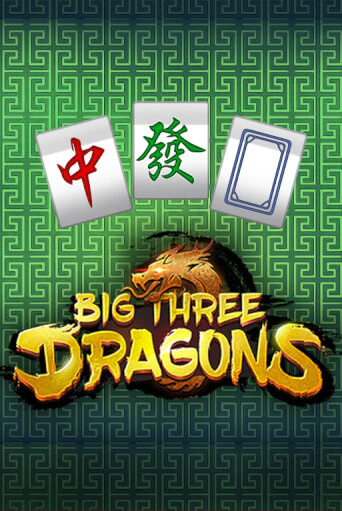Демо игра Big Three Dragons играть онлайн | Casino X Online бесплатно