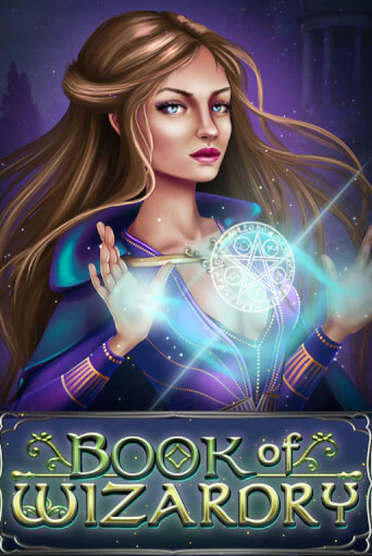 Демо игра Book Of Wizardry играть онлайн | Casino X Online бесплатно