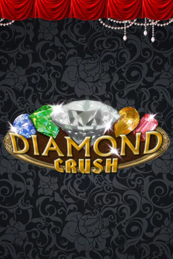 Демо игра Diamond Crush играть онлайн | Casino X Online бесплатно