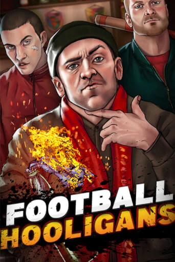 Демо игра Football Hooligans играть онлайн | Casino X Online бесплатно